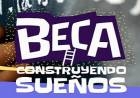 BECAS “CONSTRUYENDO SUEÑOS”: LISTA DE BENEFICIARIOS