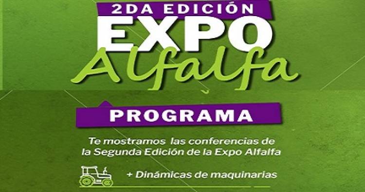 PRESENTARON EL PROGRAMA DE LA SEGUNDA EDICIÓN DE LA EXPO ALFALFA